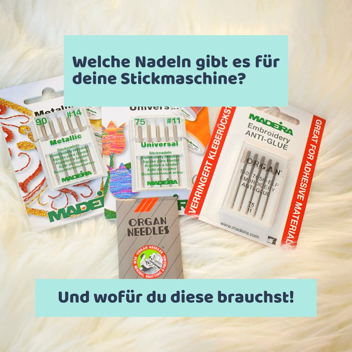 Welche Nadeln gibt es für die Stickmaschine? Online Kurs Ahrtal Stickerei