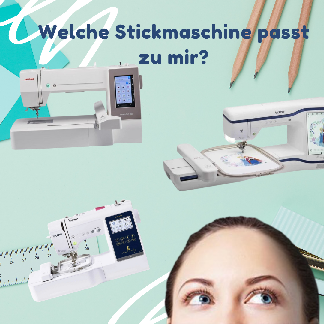 Ahrtal Stickerei Welche Stickmaschine kaufen? Brother V3 Brother M280D Brother XE1 Stellaire Janome 550e 